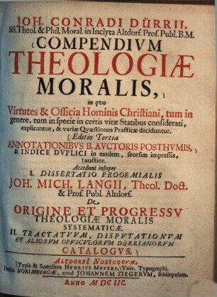 Joh. Conradi Dürrii ... Compendivm Theologiae Moralis ...