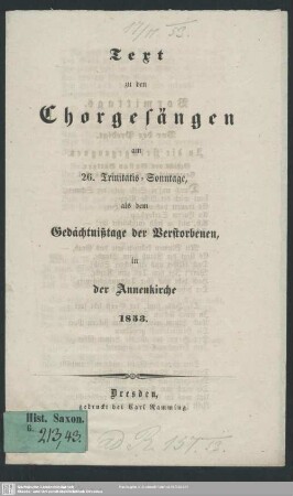 Text zu den Chorgesängen am 26. Trinitatis-Sonntage, als dem Gedächtnistage der Verstorbenen in der Annenkirche,1853