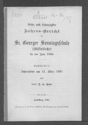 76.1900(1901): Jahres-Bericht der St. Georger Sonntagsschule (Stiftskirche) für das Jahr ...