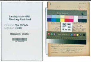 Entnazifizierung Walter Beaupain , geb. 08.03.1908 (Kalkulator)