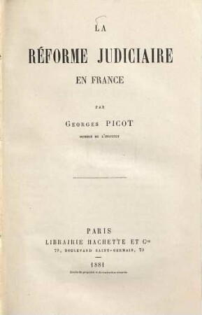 La réforme judiciaire en France