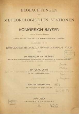 Beobachtungen der meteorologischen Stationen im Königreich Bayern : im Jahre .... 5. 1883
