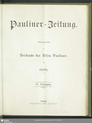 15.1903: Pauliner-Zeitung : Mitteilungen des Verbandes der Alten Pauliner
