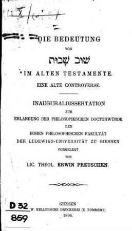 Die Bedeutung von Shub shebut im alten Testamente : eine alte Controverse / Erwin Preuschen