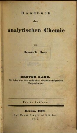 Handbuch der analytischen Chemie. 1, Die Lehre von den qualitativen chemisch-analytischen Untersuchungen