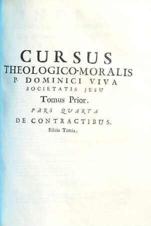 Cursus theologico-moralis, 1,4. De Contractibus
