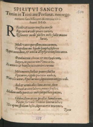 Spritui Sancto Tertiae in Trinitate Personae, nos regeneranti sanctificanti & omnia vivificanti Deo
