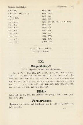 IX. Siegelstempel, Bilder, Verzierungen, bemerkenswerthe Einbände, Verfasser-Autographen