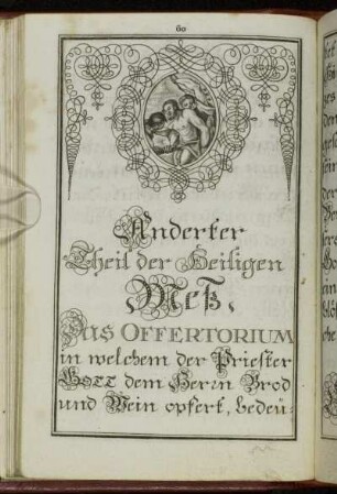 Anderter Theil der Heiligen Meß.