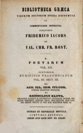 Euripidis Tragoediae, Vol. 3. Sect. 3. Iphigenia quae est Aulide