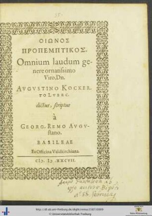 OIŌNOS PROPEMPTIKOS, Omnium laudum genere ornatissimo Viro, Dn. AVGVSTINO KOCKERTO LVBEC. dictus, scriptus à GEORG. REMO AVGVstano
