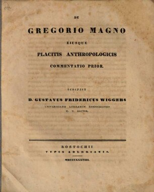 De Gregorio Magno eiusque placitis anthropologicis commentatio .... 1