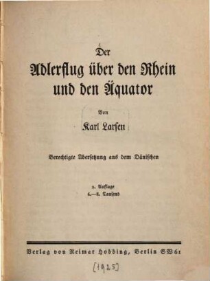 Der Adlerflug über den Rhein und den Äquator