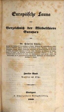 Europäische Fauna oder Verzeichniß der Wirbelthiere Europa's, 2. Reptilien und Fische