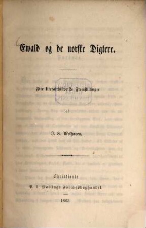 Ewald og de norske Digtere : Fire literairhistoriske Fremstillinger