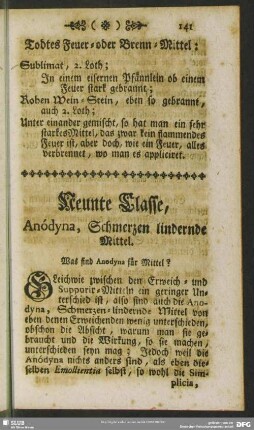 Neunte Classe, Anódyna, Schmerzen lindernde Mittel