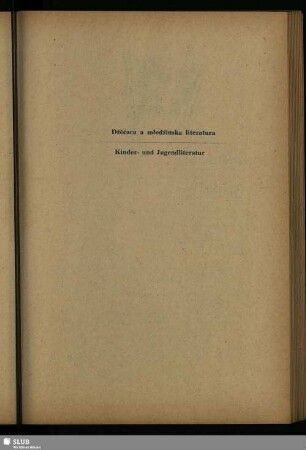 Dźěćaca a młodźinska literatura / Kinder- und Jugendliteratur