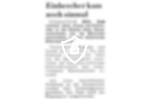 Einbrecher kam noch einmal