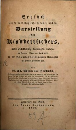 Versuch einer pathologisch-therapeutischen Darstellung des Kindbettfiebers