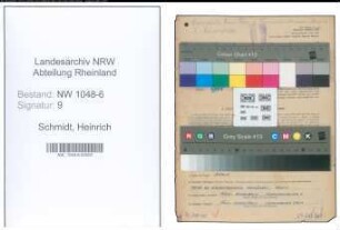 Entnazifizierung Heinrich Schmidt , geb. 30.03.1905 (Werkmeister)