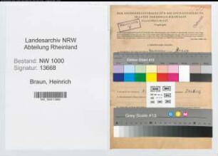 Entnazifizierung Heinrich Braun, geb. 19.01.1903 (Werkfuehrer)