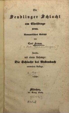 Die Sendlinger-Schlacht : am Christtag 1705 ; romant. Ged.
