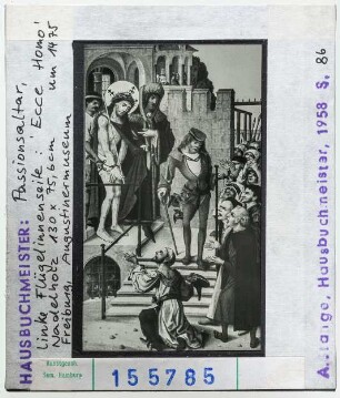 Meister des Hausbuches: Kreuzigungsaltar Freiburg, linker Flügel, Ecce Homo