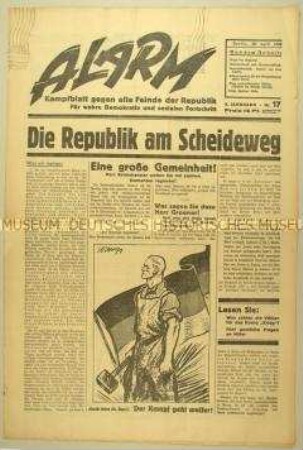 Republikanische Wochenzeitung "Alarm" u.a. zum Ausgang der Reichspräsidentenwahl und zum 1. Mai
