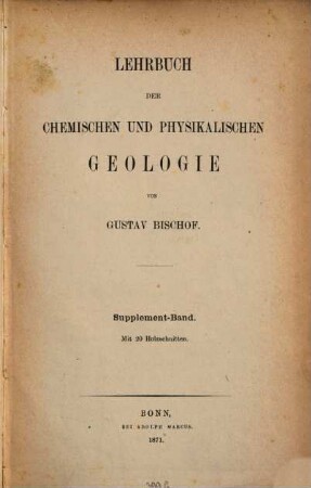 Lehrbuch der chemischen und physikalischen Geologie. [4], Supplement-Band