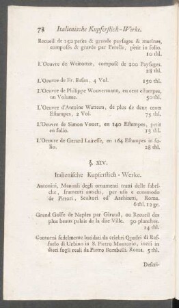 §. XIV. Italienische Kupferstich-Werke