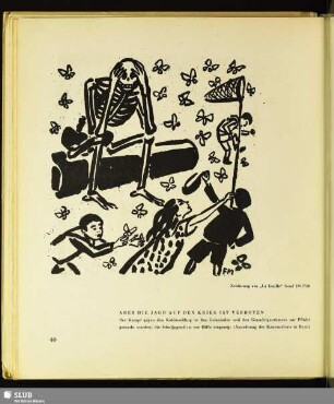 Aber die Jagd auf den Krieg ist verboten : Zeichnung aus "La feuille", Genf 1917/20