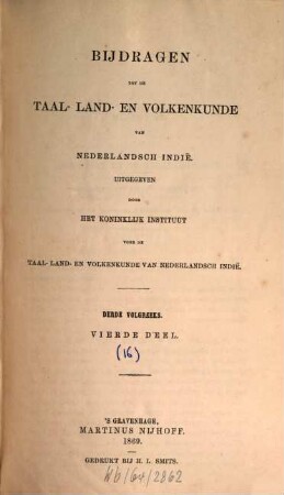 Bijdragen tot de taal-, land- en volkenkunde = Journal of the humanities and social sciences of Southeast Asia. 4, 4. 1869