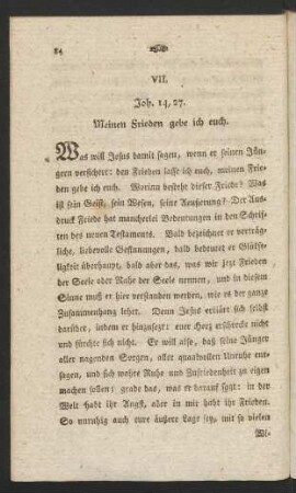 VII. Joh. 14, 27. Meinen Frieden gebe ich euch