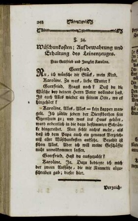 §. 34. Wäschunkosten; Aufbewahrung und Erhaltung des Leinenzeuges.