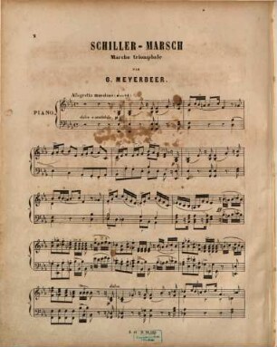 Schiller-Marsch : marche triomphale composée à l'occasion du festival donné a Paris le 10 Novembre 1859 pour la célébration du 100. e anniversaire de la naissance de Schiller