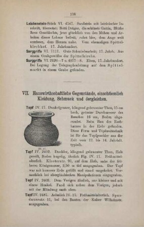 VII. Hauswirthschaftliche Gegenstände, einschliesslich Kleidung, Schmuck und dergleichen