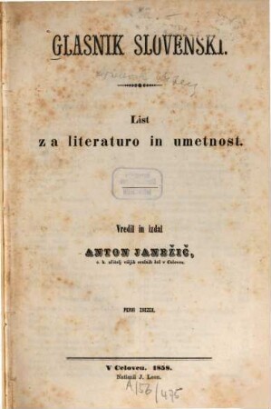Slovenski glasnik : lepoznansko-podučen list. [1.] 1858
