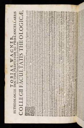 Tobias Wagner, Ss. Theologiae Doctor, Professor Ac Pro-Cancellarius Universitatis Tubingensis, &c. & p. t. Pro-Decanus Collegii Facultatis Theologicae, Lectoribus Salutem!