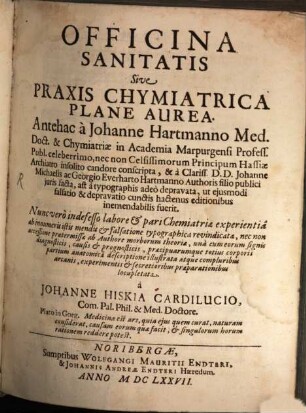 Officina Sanitatis Sive Praxis Chymiatrica Plane Aurea