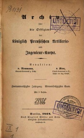 Archiv für die Offiziere der Königlich Preußischen Artillerie- und Ingenieur-Corps. 64 = Jg. 32. 1868