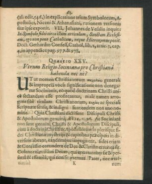Quaestio XXV. Utrum Religio Sociniana pro Christiana habenda nec ne?