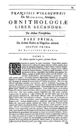 Pars Prima. De Avibus Rostro & Unguibus aduncis. Sectio Prima. De Rapacibus Diurnis.