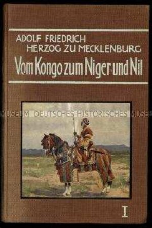 Bericht über die zweite Deutsche Zentralafrikaexpedition 1910/11. 1. Band