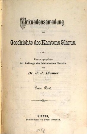 Urkundensammlung zur Geschichte des Kantons Glarus. 1