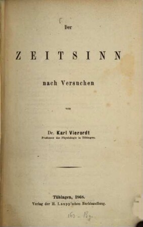 Der Zeitsinn : Nach Versuchen von Karl Vierordt