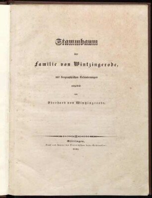 Stammbaum der Familie von Wintzingerode : mit biographischen Erläuterungen aufgestellt