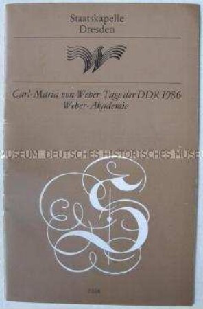 Programmheft zu den Carl-Maria-von-Weber-Tagen der DDR 1986 in der Semperoper Dresden