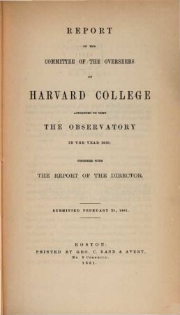 Report of the Committee of the Overseers of Harvard College appointed to visit the observatory. 1860 (1861)