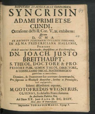 Disputatio Inauguralis Theologica, Syncrisin Adami Primi Et Secundi : Occasione dicti II. Cor. V,21. exhibens