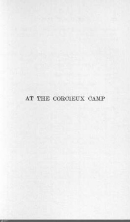 IX. At the corcieux camp